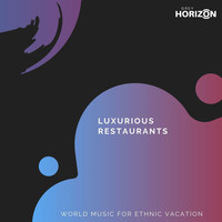 SHALMOLINI - Luxurious Restaurants - World Music For Ethnic Vacation