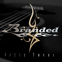 Branded - Fifty Turns