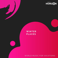Amit Chinnmaya - Winter Places - World Music For Vacations
