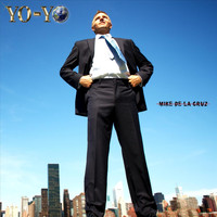 Mike de la Cruz - Yo-Yo