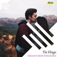 Hipnotic - The Flingo - Chillout Music For Lounge