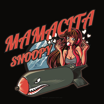 Snoopy - Mamacita (Explicit)