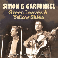 Simon & Garfunkel - Green Leaves & Yellow Skies