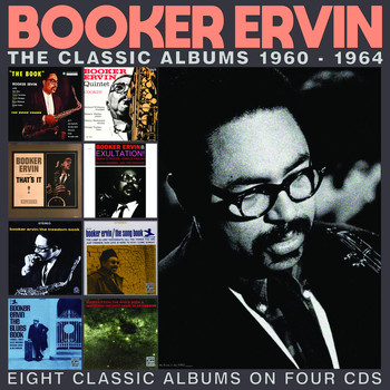 Booker Ervin - The Classic Albums 1960-1964