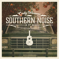 Cody Weaver - Southern Noise - EP
