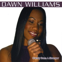 Dawn Williams - Candy from a Stranger