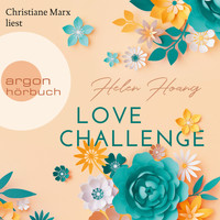 Helen Hoang - KISS, LOVE & HEART-Trilogie, Band 2: Love Challenge (Gekürzte Lesung)