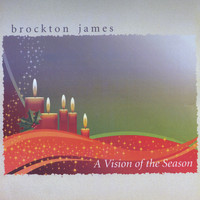 Brockton James - A Vision of the Season