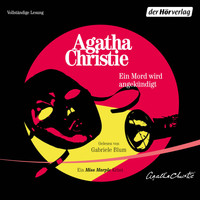 Agatha Christie - Ein Mord wird angekündigt - Miss Marple 12 (Ungekürzt)