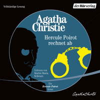 Agatha Christie - Hercule Poirot rechnet ab (Ungekürzt)