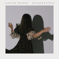 Louise Burns - Silhouettes