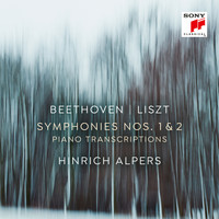 Hinrich Alpers - Beethoven: Symhonies Nos. 1 & 2 (Transcriptions for Piano Solo by Franz Liszt)