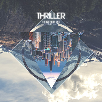 Forever 80 - Thriller