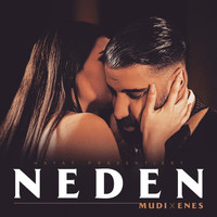 MUDI, Enes - Neden