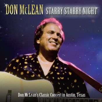 Don McLean - Starry Starry Night (Live in Austin)