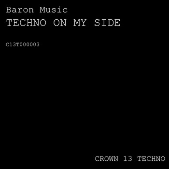 Baron Music - Techno on My Side