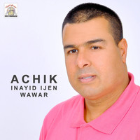 Achik - Inayid Ijen Wawar