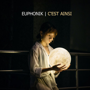 Euphonik - C'est ainsi (Explicit)