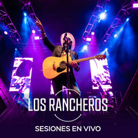 Los Rancheros - Sesiones en Vivo