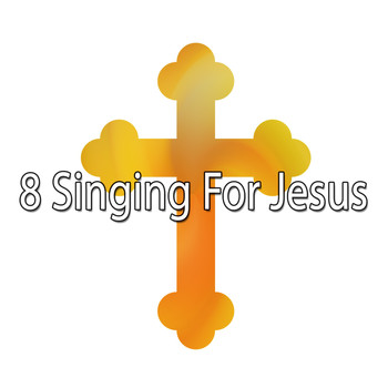 Ultimate Christmas Songs - 8 Singing for Jesus (Explicit)