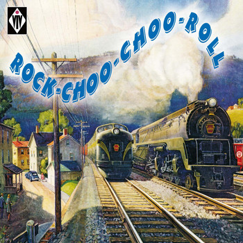 Various Artists - Rock-Choo-Choo Roll