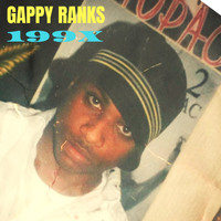 Gappy Ranks - 199X