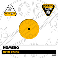 Homero - Ho Be Dance