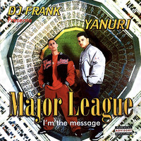 DJ Frank & Yanuri - Major League (Explicit)