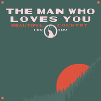 Bombadil - The Man Who Loves You