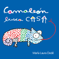 María Laura Dedé - Camaleón Busca Casa