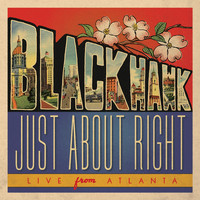 BlackHawk - Just About Right: Live from Atlanta
