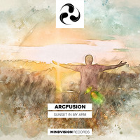 ARCfusion - Sunset in My Arm