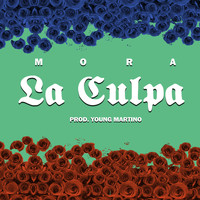 MORA - La Culpa