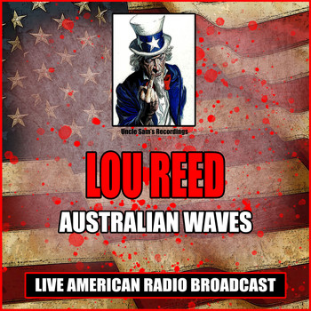 Lou Reed - Australian Waves (Live)
