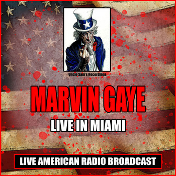 Marvin Gaye - Live in Miami (Live)