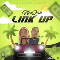 Neeqah - Link Up (Explicit)