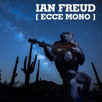 Ian Freud - Ecce Mono