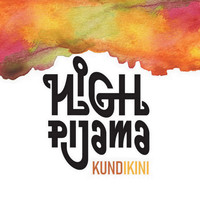 High Pijama - Kundikini