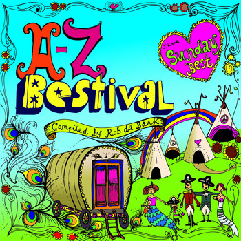 Various Artists - A to Z: Bestival 2008 (Compiled by Rob da Bank)
