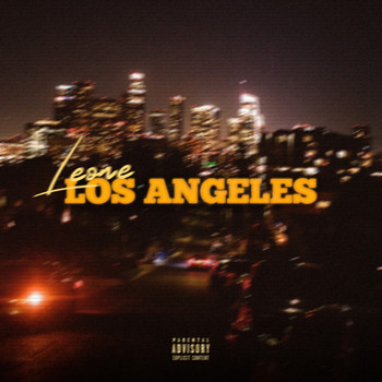 Leone - Los Angeles (Explicit)
