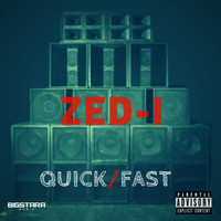 Zed I - Quick/Fast (Explicit)