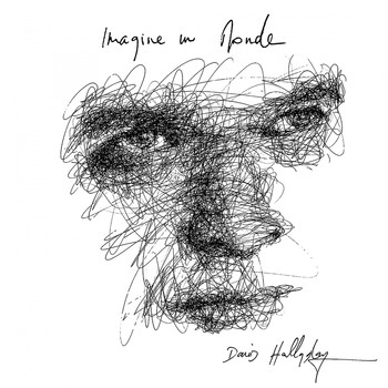 David Hallyday - Imagine un monde