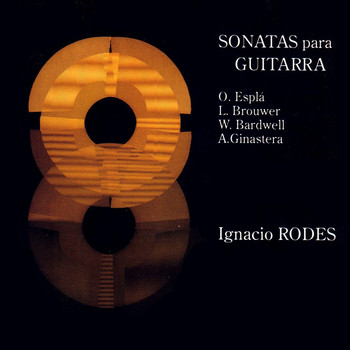 Ignacio Rodes - Sonatas para Guitarra