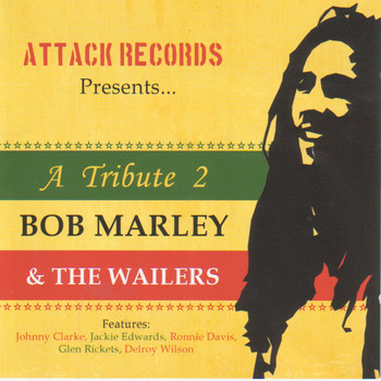 Various Artist - A Tribute 2 Bob Marley & The Wailers