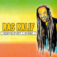 Ras Kalif - Meets the Tsadiq Section