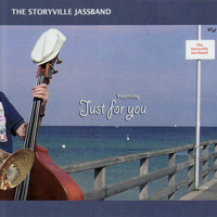 The Storyville Jassband - Yearning Just for You
