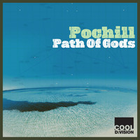 Pochill - Path of Gods
