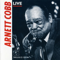 Arnett Cobb - Live at Jazzhuis De Spiegel, Groningen