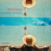 Phil Kinley - Summer Breeze