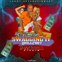 Skillfoot - Swagging It (Explicit)